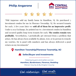 Five-star client review describing a long-term real estate relationship involving home sales, investment properties, and a 1031 Exchange in Hamilton and Florence Township NJ